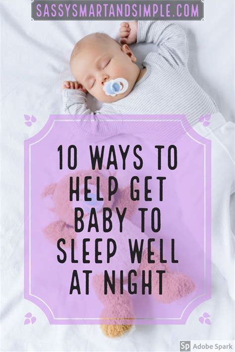 Get Your Baby To Sleep Well At Night Tips And Tricks And Essentials For
