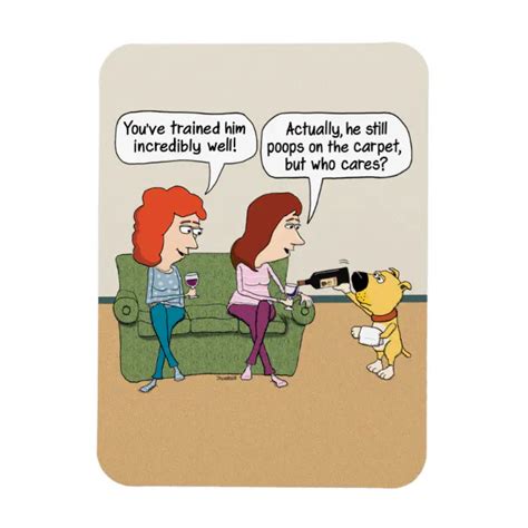 Funny Dog Pouring Wine When Not Pooping Magnet Zazzle