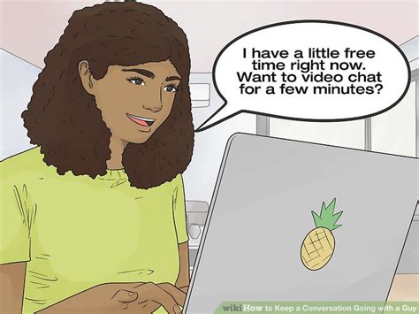 Ways To Keep A Conversation Going With A Guy Wikihow