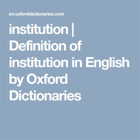 Institution Definition Of Institution In English By Oxford