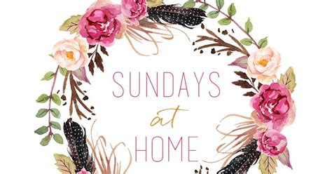 Sundays At Home No 102