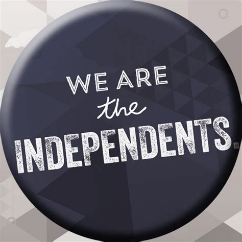 We Are The Independents Youtube