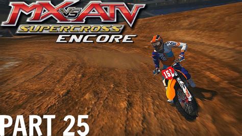 Mx Vs Atv Supercross Encore Gameplaywalkthrough Part 25