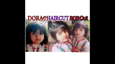 Dora Haircut Bob With Bangs Baby Hair Cut By Niya Zeeshan Youtube