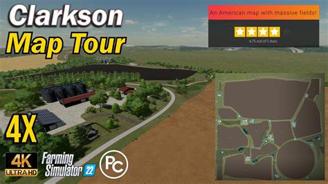 Clarkson 4x Map Review Farming Simulator 22 Youtube