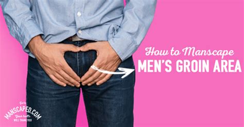 How To Manscape Mens Groin Area Manscaped Blog