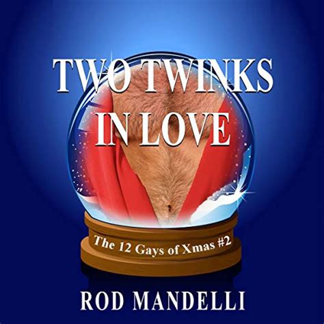 Two Twinks In Love 12 Gays Of Xmas 2 Str8 Guy First