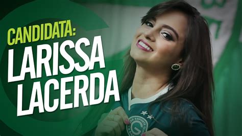 Maybe you would like to learn more about one of these? Larissa Lacerda, candidata a Musa do Goiás Esporte Clube ...