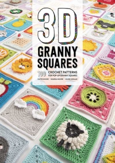 download [pdf] 3d granny squares 100 crochet patterns for pop up granny