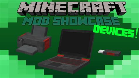 Ranging from smgs to powerful missile launchers, this will make you think that minecraft is an actual warzone. Minecraft Mod Showcase- DEVICES! REALISTIC LAPTOPS! - YouTube