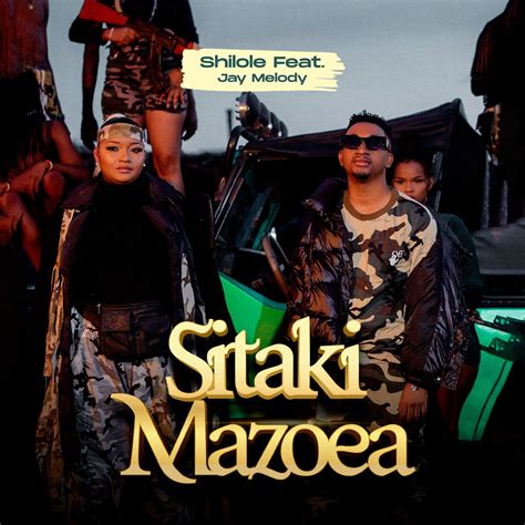 Audio Shilole Ft Jay Melody Sitaki Mazoea Mp3 Download