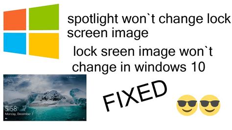 Download Fix Windows Lock Screen Image Do Not Change Spotlight Image