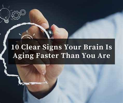 10 Clear Signs Your Brain Is Aging Faster Than You Are Healthy Habits