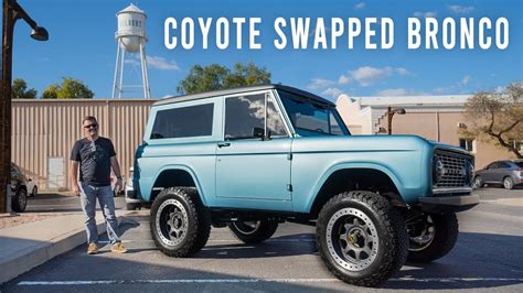 1972 50 Coyote Swapped Bronco Build Details Youtube
