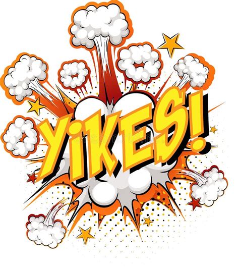 Word Yikes On Comic Cloud Explosion Background Stock Vector