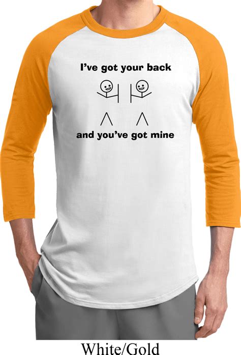 Mens Funny Shirt Ive Got Your Back Raglan Tee T Shirt Ive Got Your Back Mens Shirts