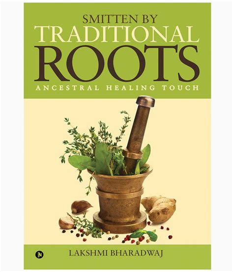 Smitten By Traditional Roots Ancestral Healing Touch Buy Smitten By