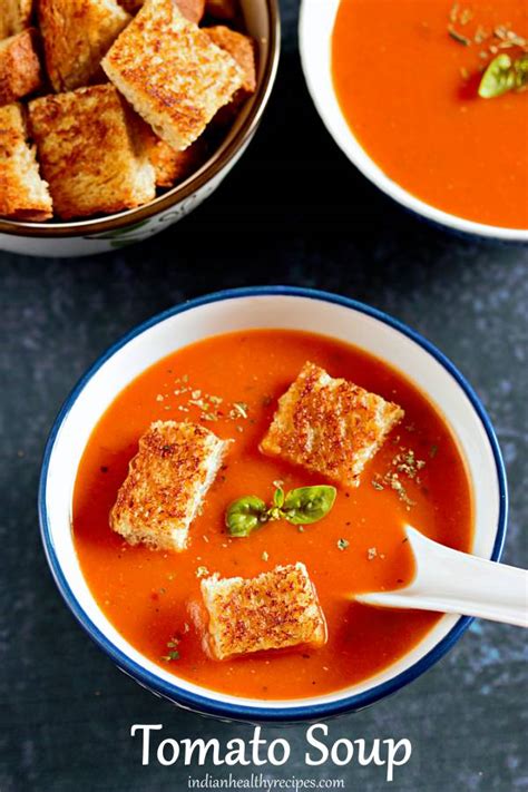 Be careful when removing the tomatoes from the boiling water. Tomato soup recipe - Swasthi's Recipes