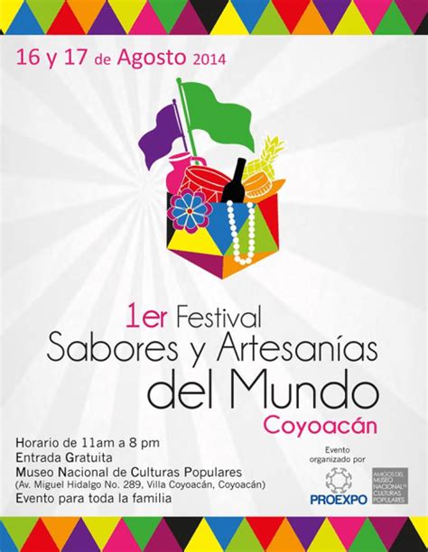 1er Festival Sabores Y Artesanías Del Mundo Coyoacán Raspberry Magazine
