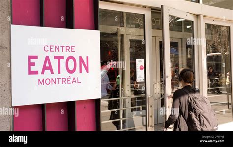 The Entrance To The Montreal Eaton Centre In Quebec Stock Photo Alamy