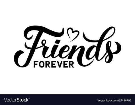 Friends Forever Calligraphy Hand Lettering Vector Image