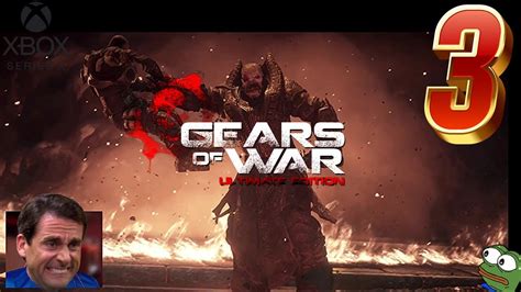 Gears Of War 1 Remake Ultimate Edition Part 3 Xbox Series X Insane