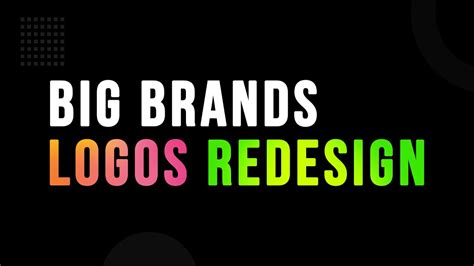 Big Brands Logos Redesign Famous Logos Redesign Brand Logos Adobe