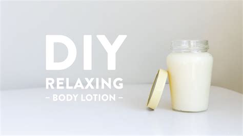 How To Make Relaxing Body Lotion Youtube
