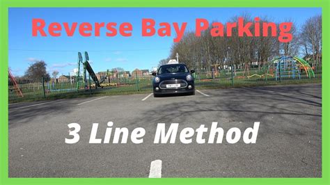 Reverse Bay Parking 3 Line Method Uk Driving Test Youtube