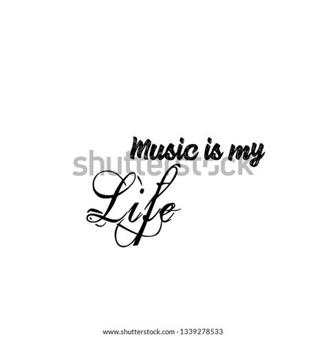 Music My Life Typography Print Use Stock Vector Royalty Free