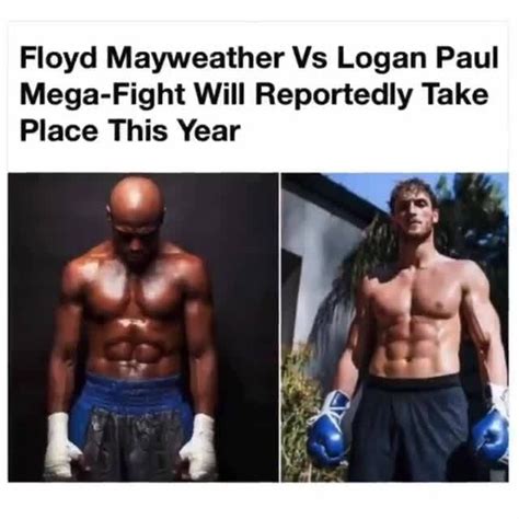 Floyd mayweather's last appearance in a boxing ring was an exhibition against japanese kickbocker tenshin nasukawa on 31 december 2018 in japan. Floyd Mayweather Vs Logan Paul Mega-Fight Will Reportedly ...