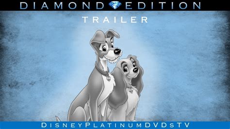 Disneys Lady And The Tramp Diamond Edition Trailer Youtube