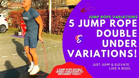 5 Jump Rope Double Under Variations To Implement Today Youtube