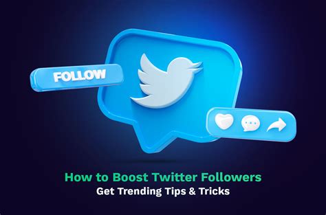 How to Boost Twitter Followers - Get Trending Tips & Tricks
