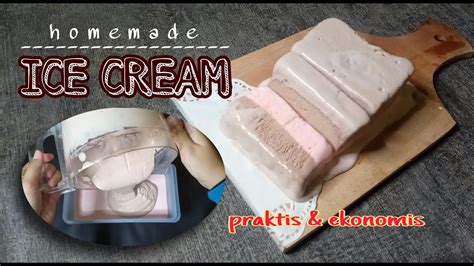 Resep Mudah Es Krim Rumahan Homemade Ice Cream Recipe Youtube