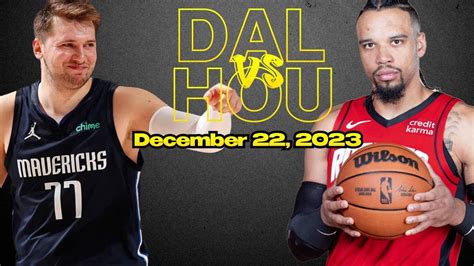 Dallas Mavericks Vs Houston Rockets Best Game Highlights December 22 2023 Nba Season Youtube