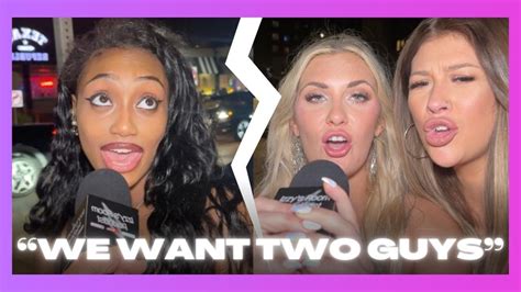 Mind Blowing Social Experiment Would Menwomen Rather Threesome W Two Guys Or Two Girls Youtube