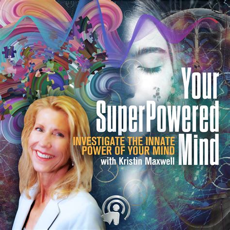 Super Power Experts Your Superpowered Mind