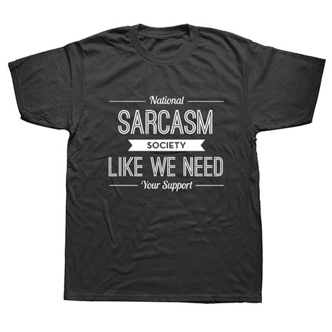 Funny National Sarcasm Society T Shirt Tops Men Casual Cotton Short