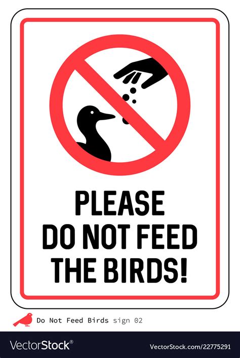 Please Do Not Feed The Birds Sign Royalty Free Vector Image