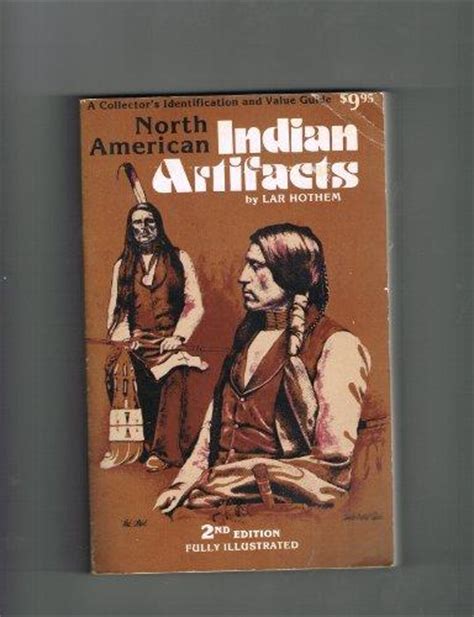 North American Indian Artifacts North American Indian