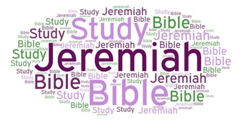 Jeremiah Bible Study Explaining The Book
