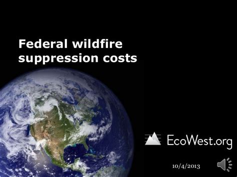 Up In Smoke Federal Wildfire Suppression Costs Are Rising