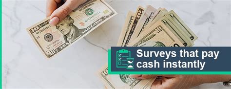15 Surveys That Pay Cash Instantly Legit Ways To Earn Dollarbreak