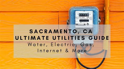 Sacramento Ca Ultimate Utilities Guide 2023 Water Electric Gas