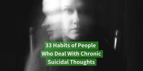 Habits Of People Who Deal With Chronic Suicidal Thoughts
