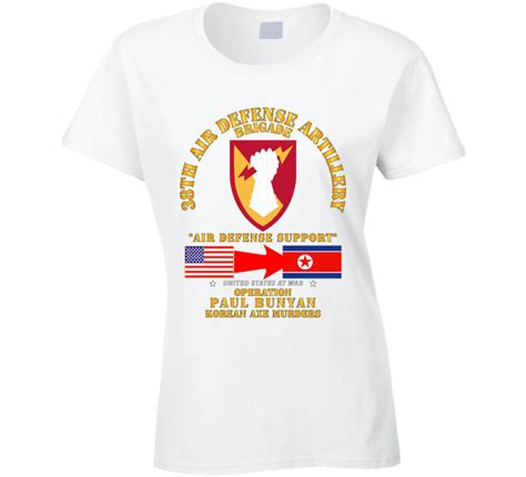 Army Operation Paul Bunyan 38th Ada Bde Korea Ladies T Shirt