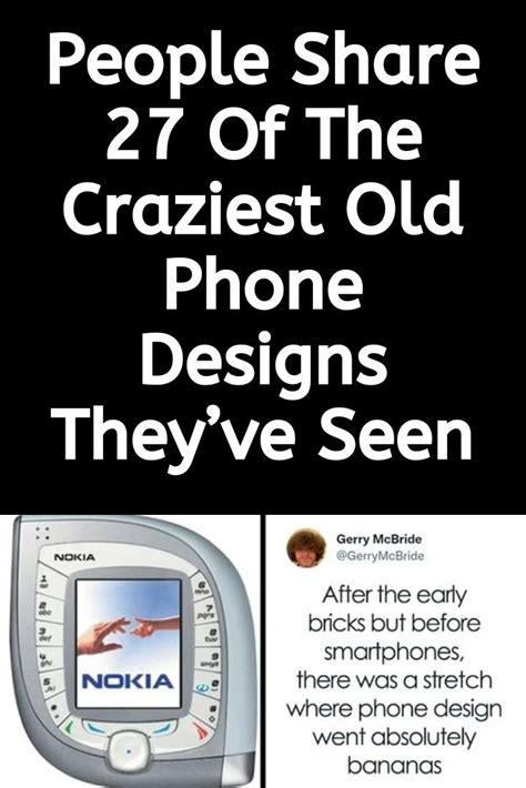 People Share 27 Of The Craziest Old Phone Designs Theyve Seen Phone