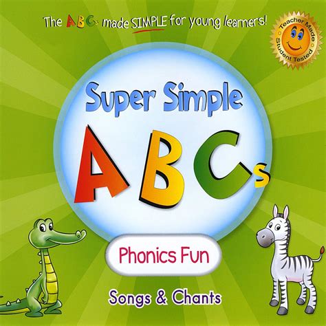 Super Simple Abcs Phonics Fun Super Simple Learning