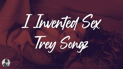 Trey Songz I Invented Sex Feat Drake Lyrics YouTube